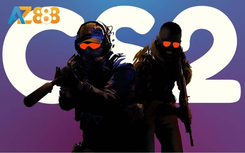 Luật chơi cá cược CSGO tại AZ888 Luật chơi cá cược CSGO tại AZ888
